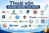 Giảm hơn 5.000 doanh nghiêp nhà nước sau 2 thập kỷ và bước ngoặt gỡ rào cản lớn nhất về đất đai