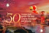 Mời bạn đọc khám phá chuyên trang đặc biệt '50 năm Thành phố mang tên Bác'