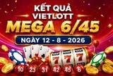 Vietlott 12/8 - Vietlott Mega 6/45 12/8 - Kết quả xổ số Vietlott ngày 12/8/2026