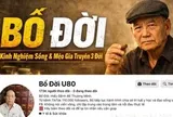 Chủ tài khoản 'Bố Đời U80' bị điều tra