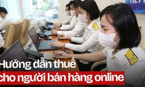 Thông báo quan trọng từ Cục Thuế: Người bán hàng online cần đặc biệt lưu ý!