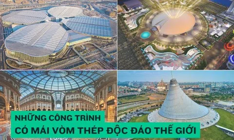 So găng vòm thép lớn nhất hành tinh do Việt Nam tạo ra với những vòm thép độc đáo nhất thế giới: Từ sân vận động trên 1 tỷ USD đến Trung tâm triển lãm hàng triệu m2