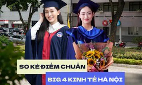 So kè điểm chuẩn ngành hot của 4 “ông lớn kinh tế” ở Hà Nội năm 2025: FTU mất vị trí dẫn đầu, một cái tên mới xuất hiện lấy 9,6 điểm/môn
