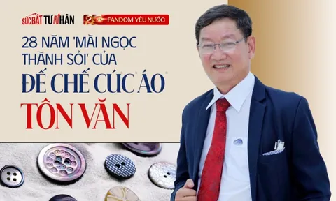 28 năm dựng nghiệp, đứng vững trên thương trường, ‘Vua cúc áo’ Tôn Thạnh Nghĩa ‘mát lòng’ khi đối tác rỉ tai nhau: ‘Tôn Văn đã làm thì chúng tôi yên tâm kê cao gối ngủ’