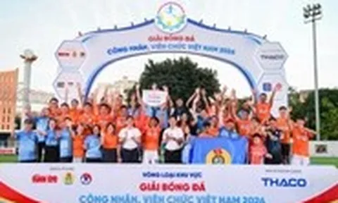 Nhà vô địch nâng cúp Giải bóng đá công nhân, viên chức Việt Nam 2026