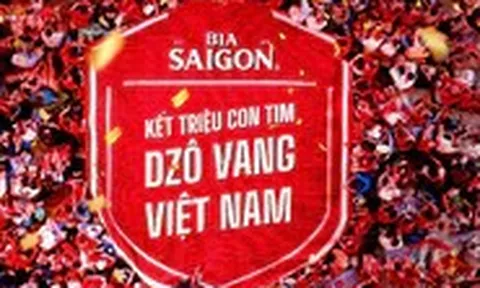 Bia Saigon ‘Kết triệu con tim’ cùng người hâm mộ bóng đá Việt Nam