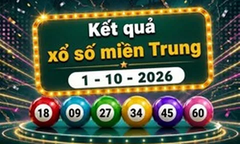 XSMT 1/10 - Kết quả xổ số miền Trung ngày 1 tháng 10