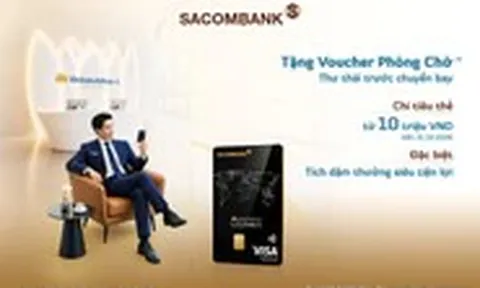 SACOMBANK tặng 500 voucher phòng chờ Bông Sen cho chủ thẻ SACOMBANK Vietnam Airlines Visa