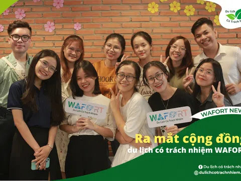 Chính thức ra mắt Cộng đồng Du lịch có trách nhiệm - WAFORT tại TP.HCM