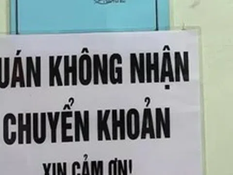 Phó Cục trưởng Cục Thuế 'bóc' chiêu trò từ chối nhận chuyển khoản