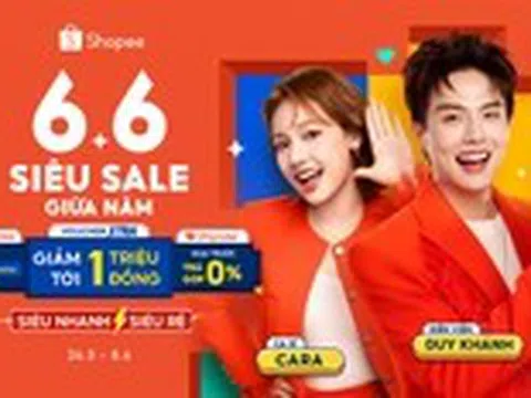 Nhập hội mua sắm thả ga, freeship cực đã cùng Shopee siêu sale 6-6
