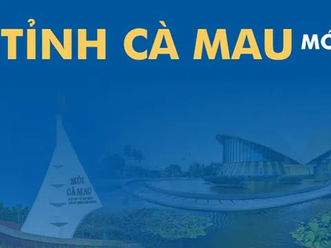 Toàn cảnh xã, phường, diện tích của tỉnh Cà Mau mới
